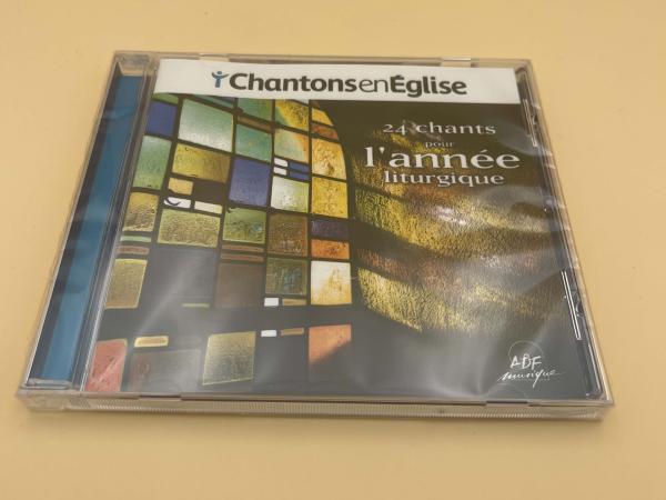 CHANTONS EN EGLISE - 24 CHANTS POUR L'ANNEE LITURGIQUE - AUDIO